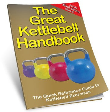 The Great Kettlebell Handbook