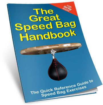 The Great Speed Bag Handbook